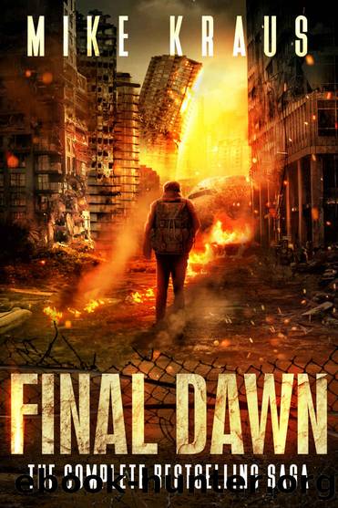 Final Dawn: The Complete Bestselling Saga by Kraus Mike