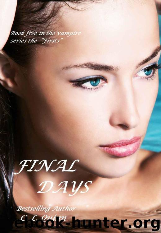 Final Days by C. L. Quinn