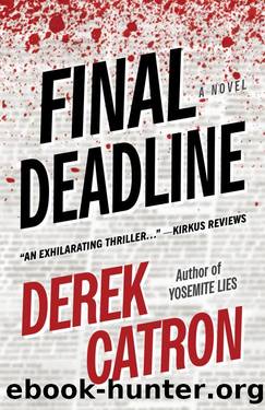 Final Deadline by Derek Catron