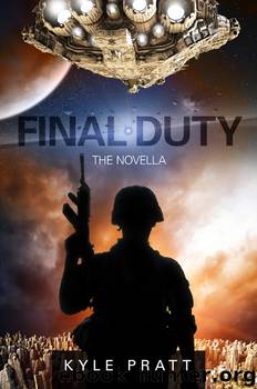Final Duty by Kyle Pratt