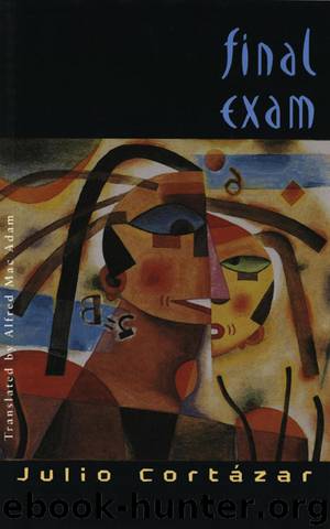 Final Exam by Julio Cortázar