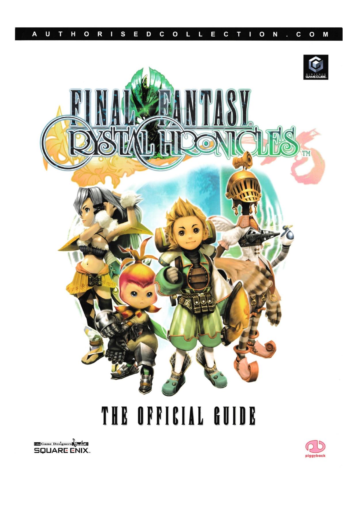 Final Fantasy Crystal Chronicles: The Official Guide by Unknow