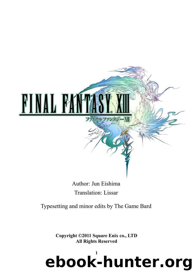 Final Fantasy XIII - Episode Zero by Promise