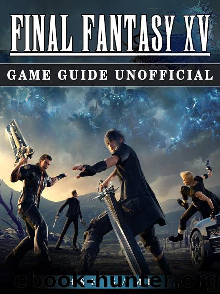 Final Fantasy XV Game Guide Unofficial by HSE Game