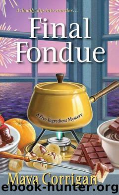 Final Fondue by Maya Corrigan