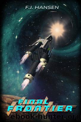 Final Frontier by F.J. Hansen
