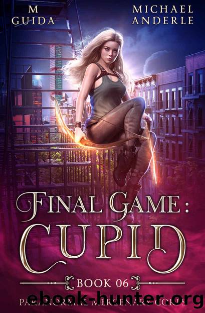 Final Game: Cupid by M. Guida & Michael Anderle