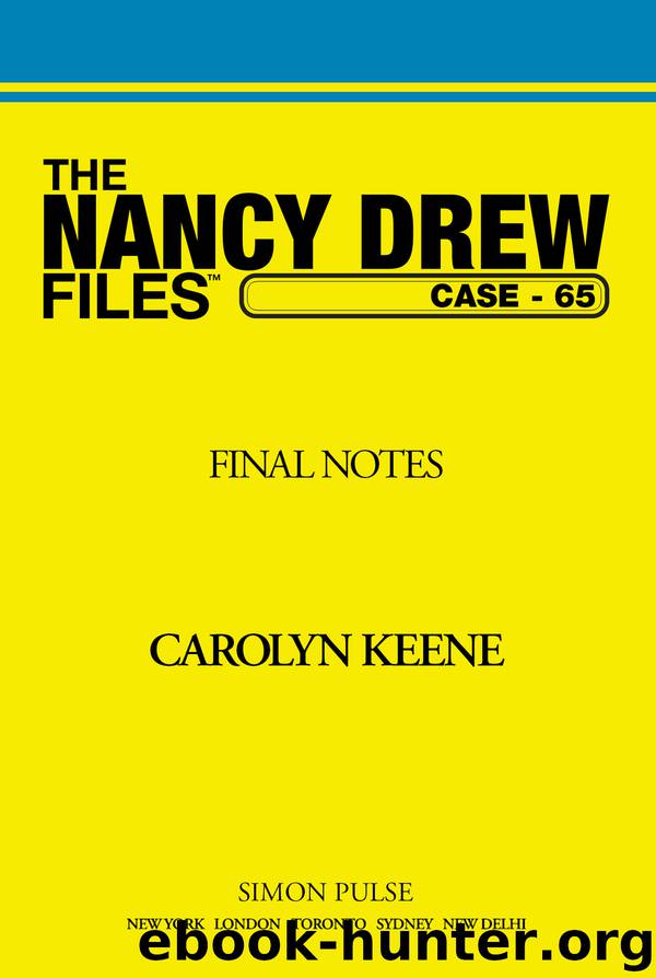 Final Notes by Carolyn Keene