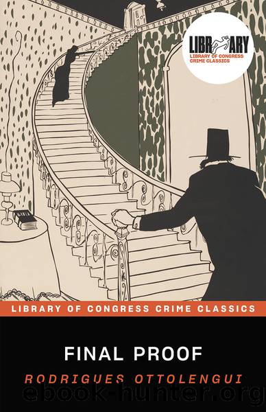 Final Proof by Rodrigues Ottolengui