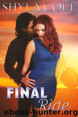 Final Ride (Lord of Mayhem Book 4) by Shyla Colt
