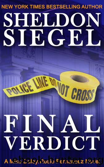 Final Verdict (Mike DaleyRosie Fernandez Legal Thriller Book 4) by Sheldon Siegel