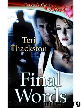 Final Words by Teri Thackston