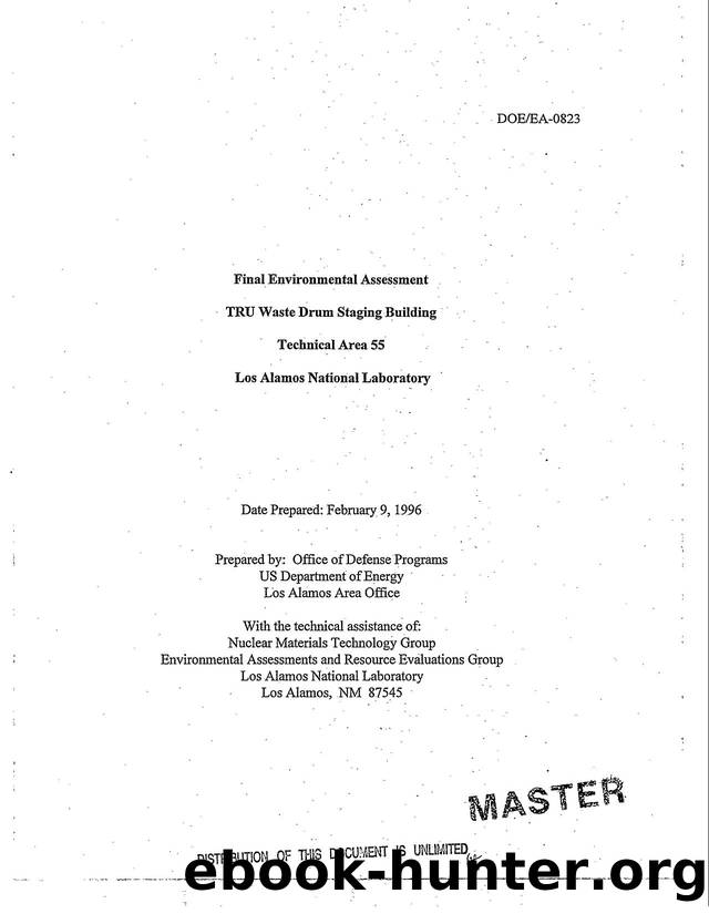 Final environmental assessment  TRU waste drum staging building, Technical Area 55, Los Alamos National Laboratory  None by Unknown