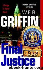 Final justice by W.E.B. Griffin