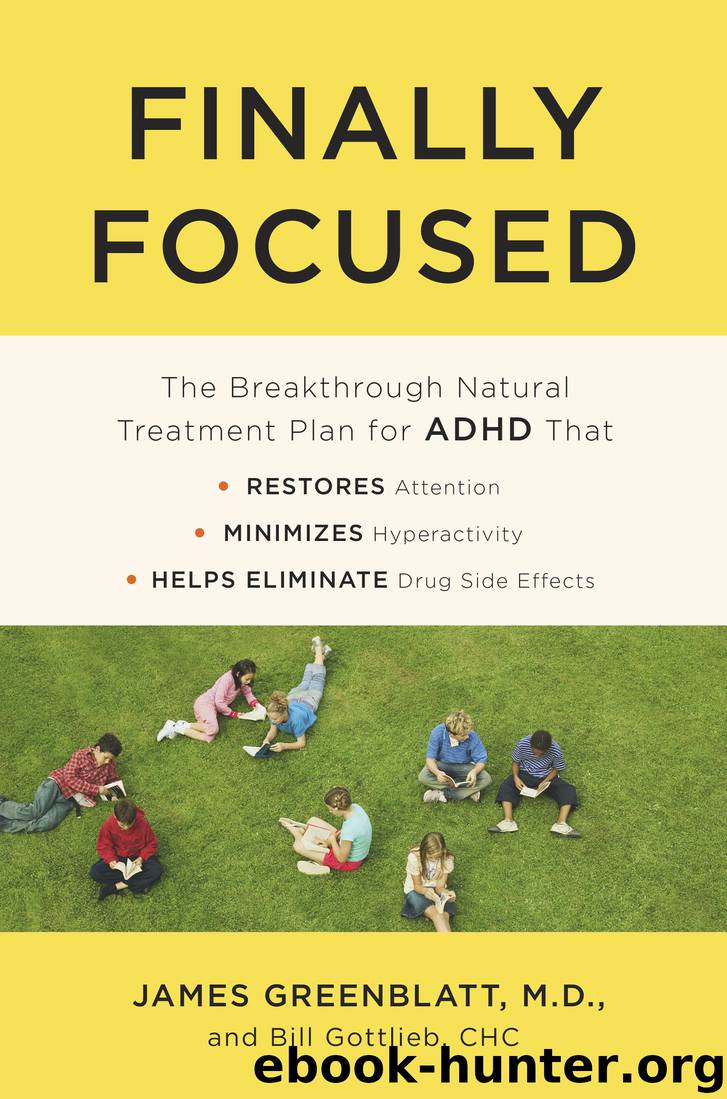 Finally Focused by James Greenblatt M.D
