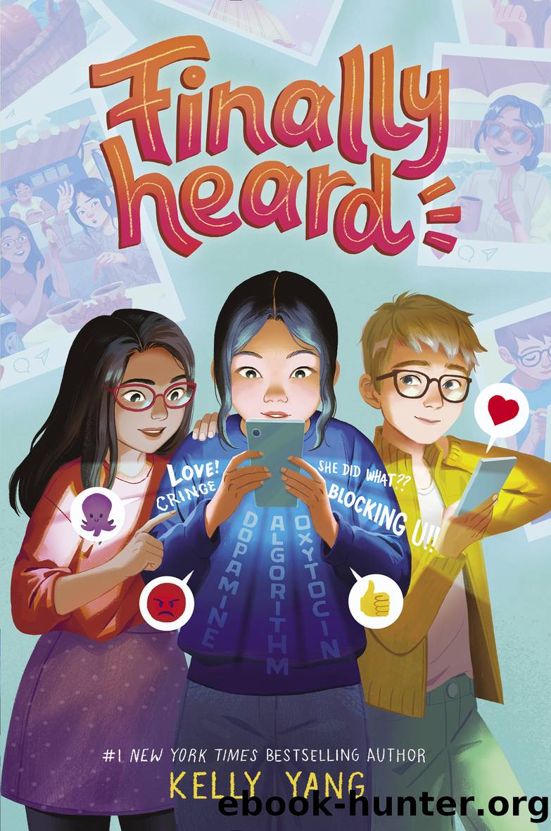 Finally Heard by Kelly Yang