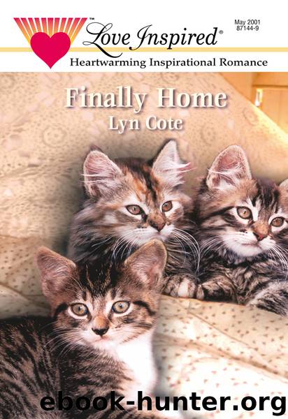 Finally Home by Lyn Cote