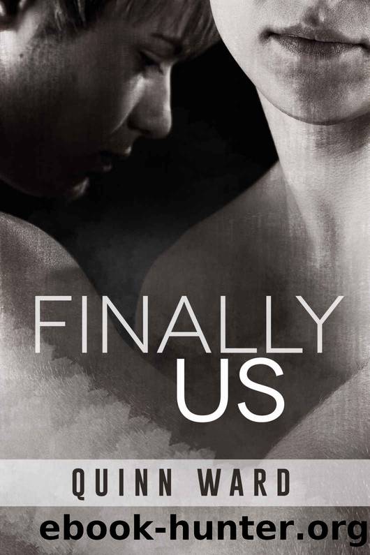 Finally Us by Quinn Ward