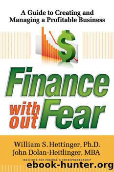 Finance Without Fear by William S. Hettinger & John Dolan-Heitlinger