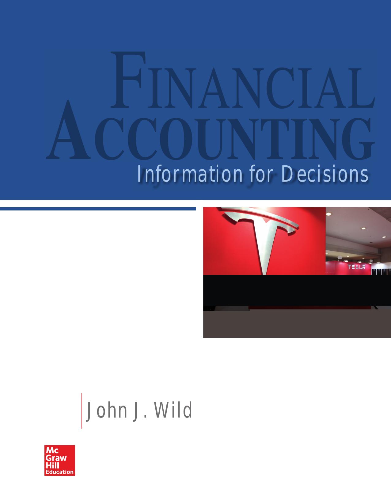 Financial Accounting Information for Decisions 8th edition by John J. Wild