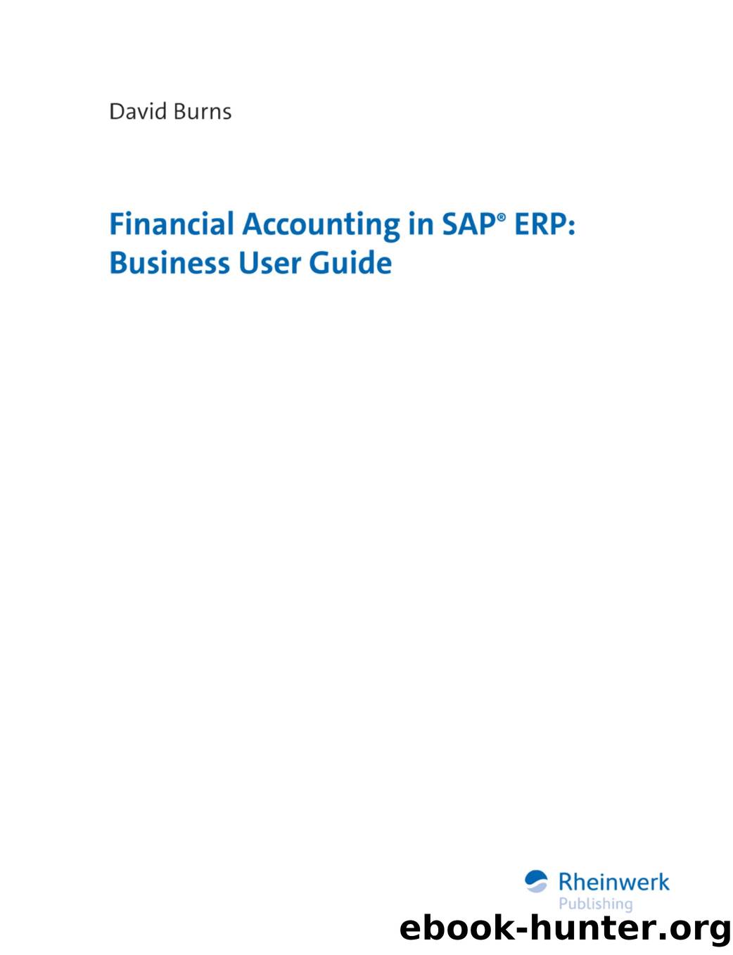 Financial Accounting in SAP ERP by Business User Guide