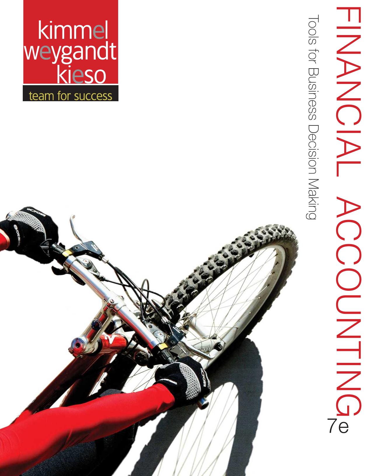 Financial Accounting: Tools for Business Decision Making, 7th edition (repost) by Unknow