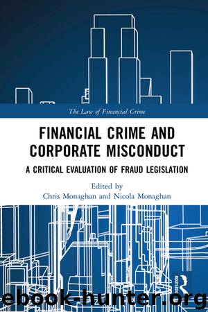 Financial Crime and Corporate Misconduct by Chris Monaghan Nicola Monaghan