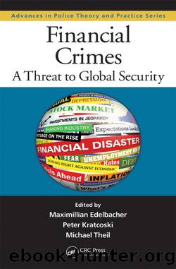 Financial Crimes by Maximilian Edelbacher;Peter Kratcoski;Michael Theil;
