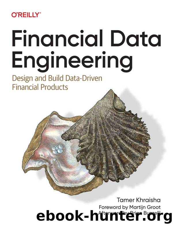 Financial Data Engineering (for Raymond Rhine) by Tamer Khraisha
