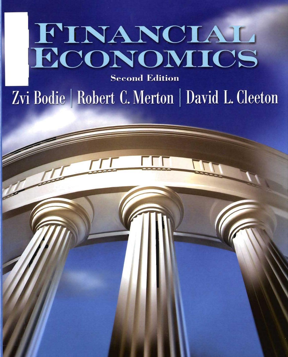 Financial Economics by Bodie Z. Merton R.C. Cleeton D.L