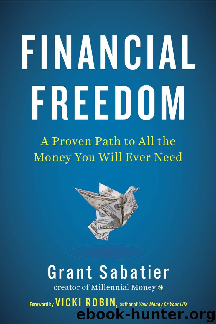 Financial Freedom by Grant Sabatier