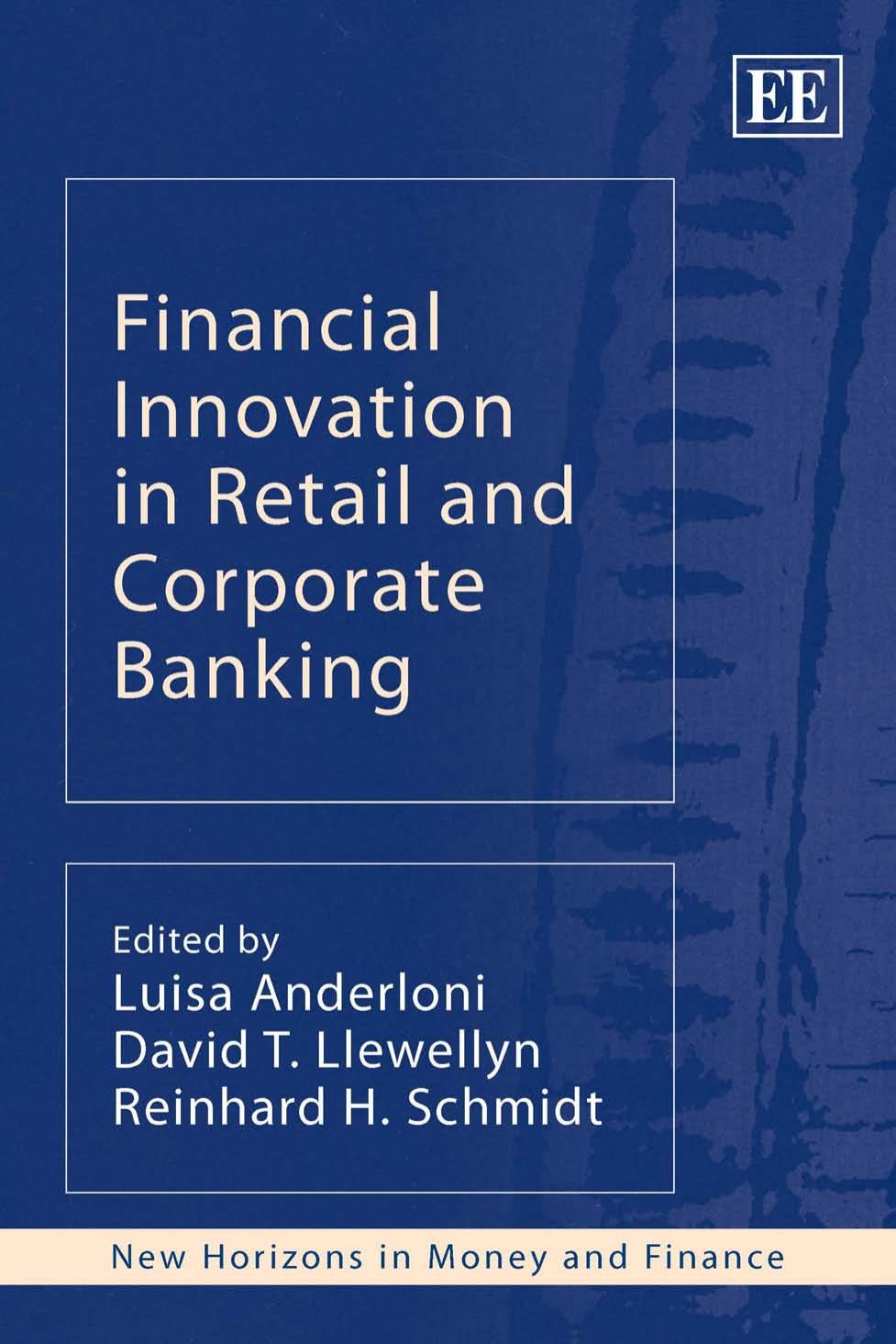 Financial Innovation in Retail and Corporate Banking by Unknown