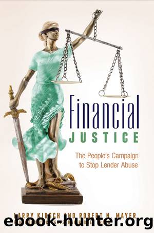 Financial Justice: the People's Campaign to Stop Lender Abuse by Kirsch Larry;Mayer Robert N.;Frank Barney;