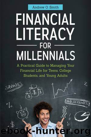 Financial Literacy for Millennials by Andrew Smith