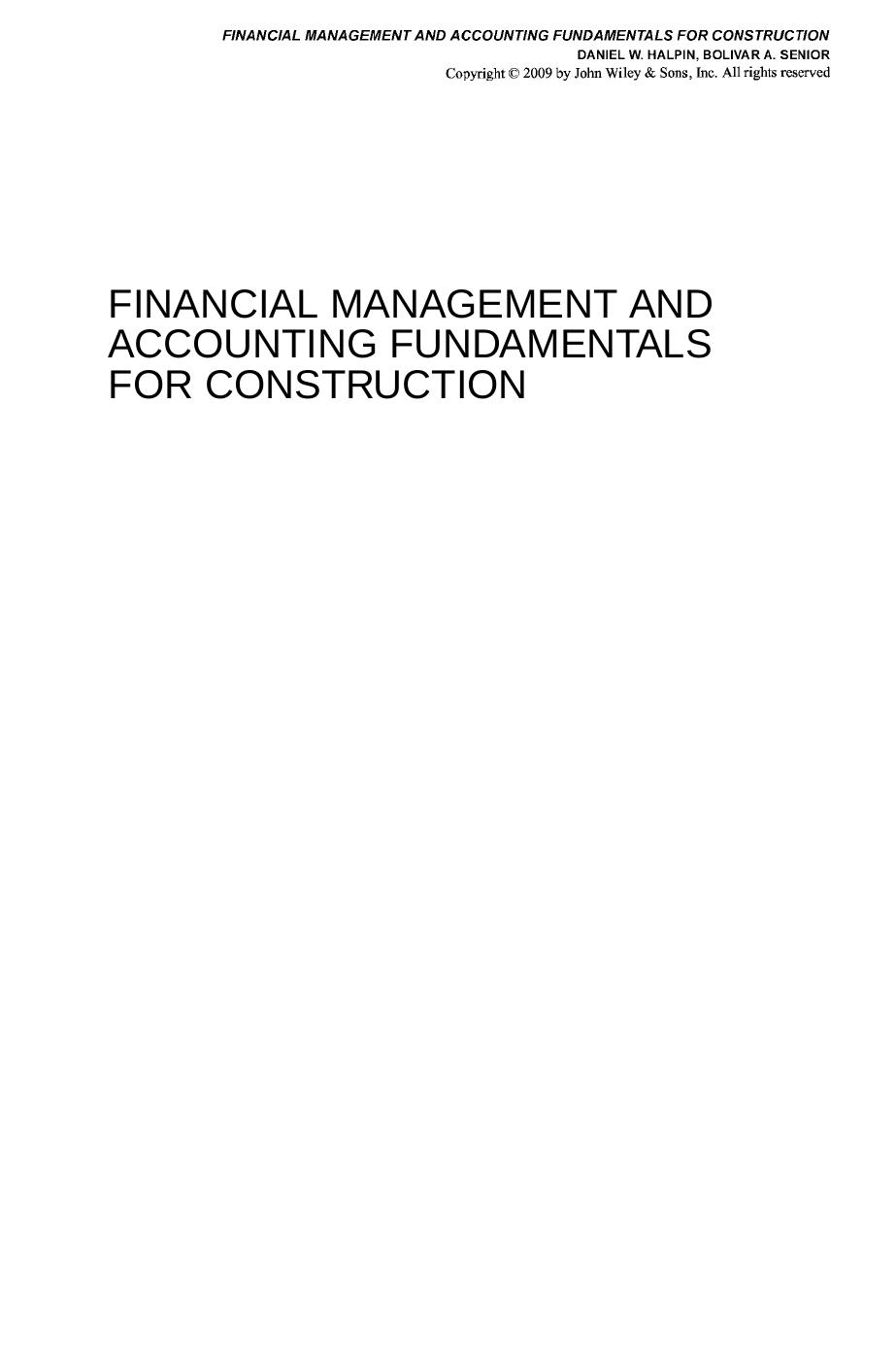 Financial Management and Accounting Fundamentals for Construction by Daniel W. Halpin