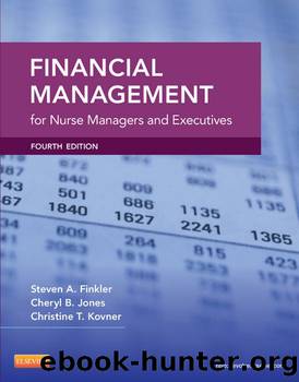 Financial Management for Nurse Managers and Executives--E-Book by Cheryl Jones