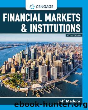 Financial Markets & Institutions (MindTap Course List) by Jeff Madura