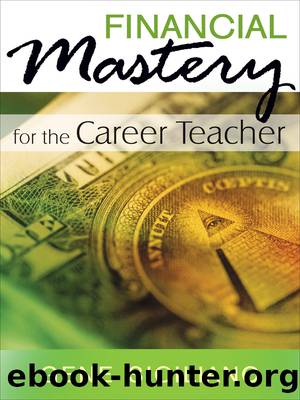 Financial Mastery for the Career Teacher by Siciliano Gene;