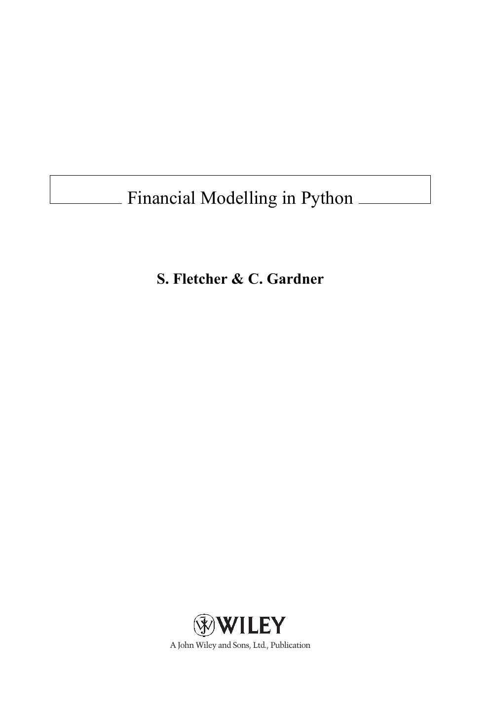 Financial Modelling in Python by Shayne Fletcher Christopher Gardner