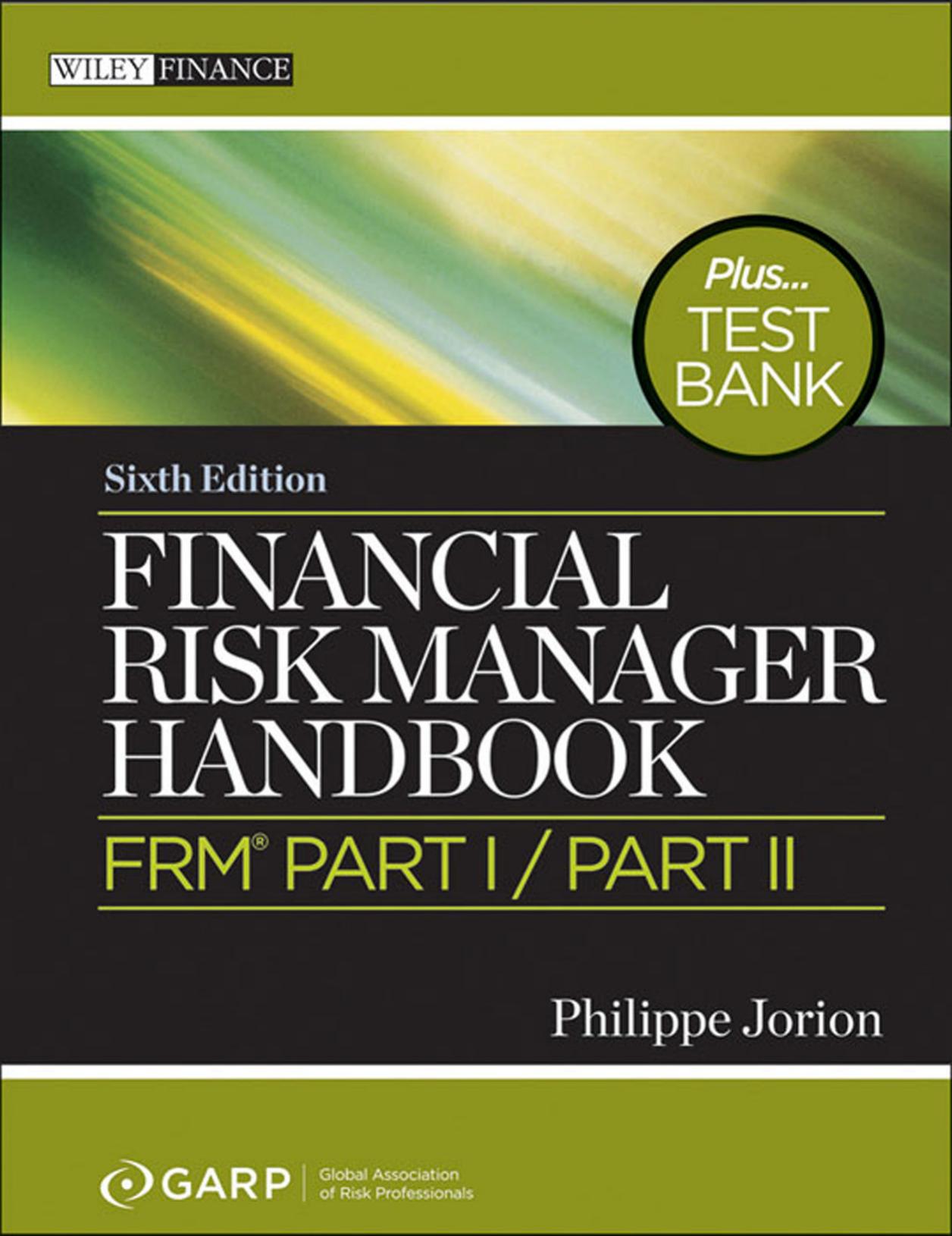 Financial Risk Manager Handbook Plus Test Bank by Jorion Philippe
