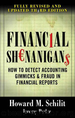 Financial Shenanigans, Third Edition by Howard M. Schilit & Jeremy Perler