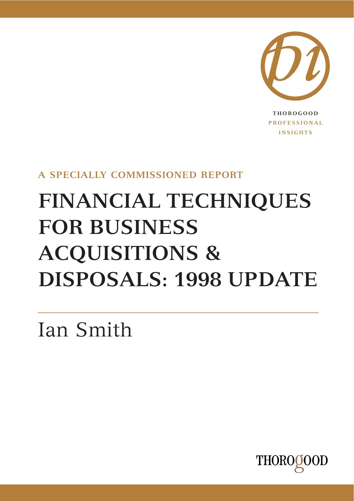 Financial Techniques for Business Acquisitions and Disposals (Hawksmere Report) by Ian Smith
