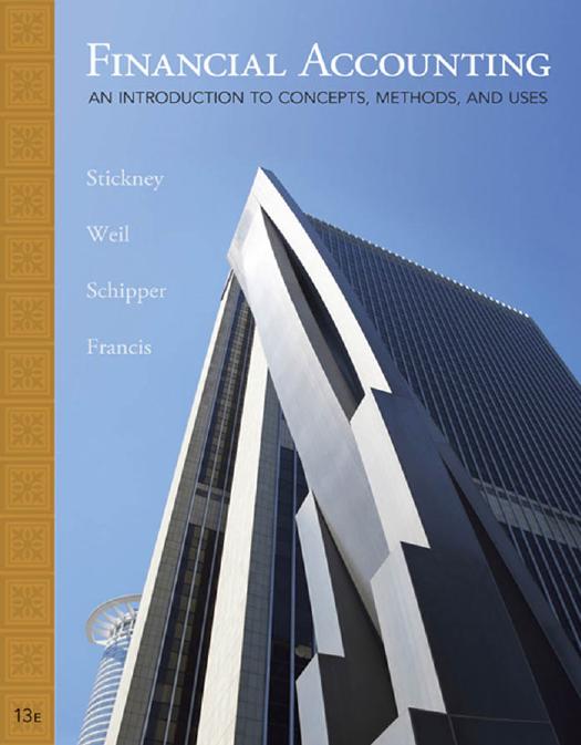 Financial accounting : an introduction to concepts, methods, and uses by Clyde P Stickney; et al