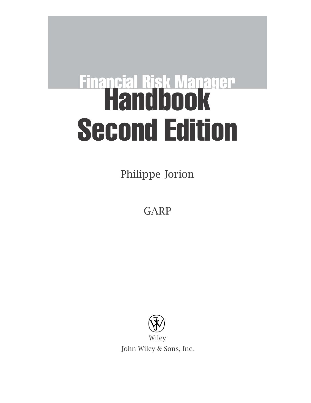 Financial risk manager handbook by Philippe Jorion; Global Association of Risk Professionals