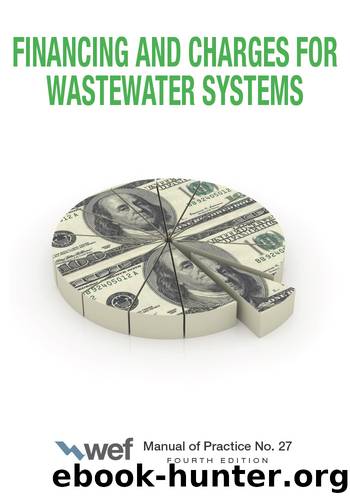 Financing and Charges for Wastewater Systems by Water Environment Federation;