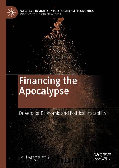 Financing the Apocalypse by Joel Magnuson