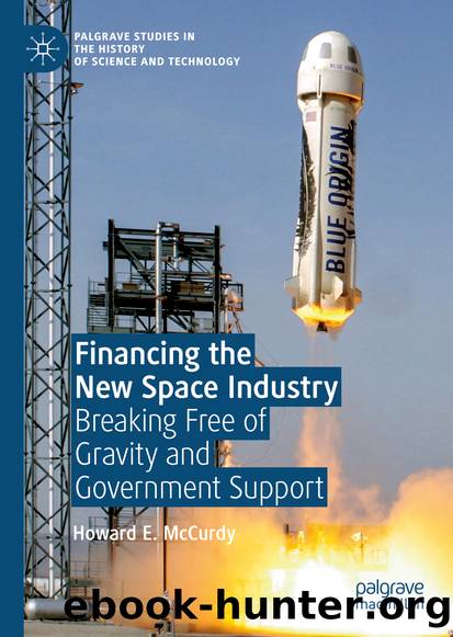 Financing the New Space Industry by Howard E. McCurdy