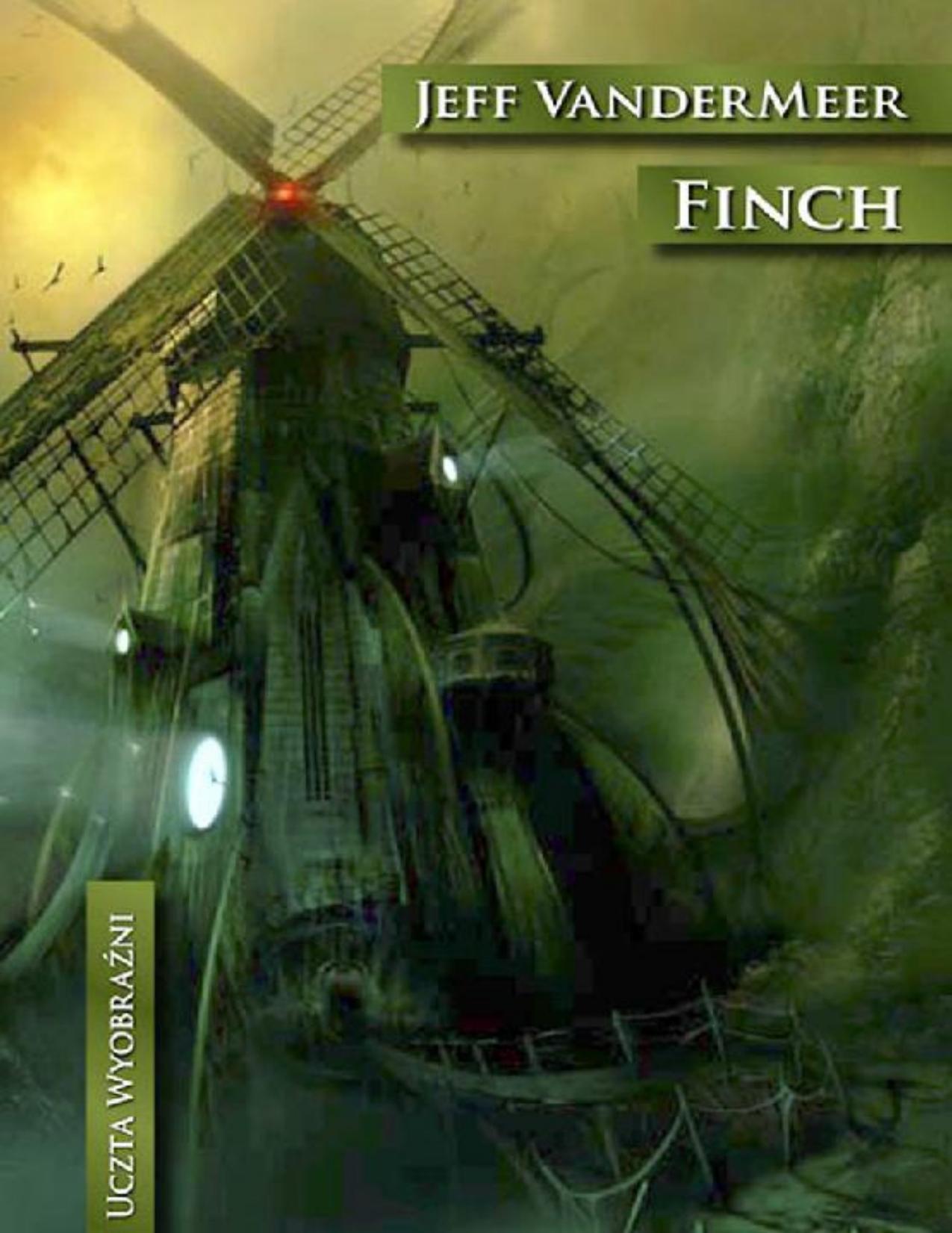 Finch by Jeff VanderMeer