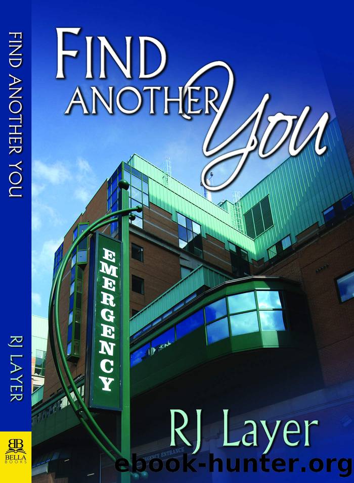 Find Another You by R.J. Layer