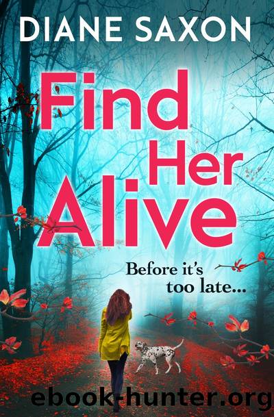 Find Her Alive by Diane Saxon